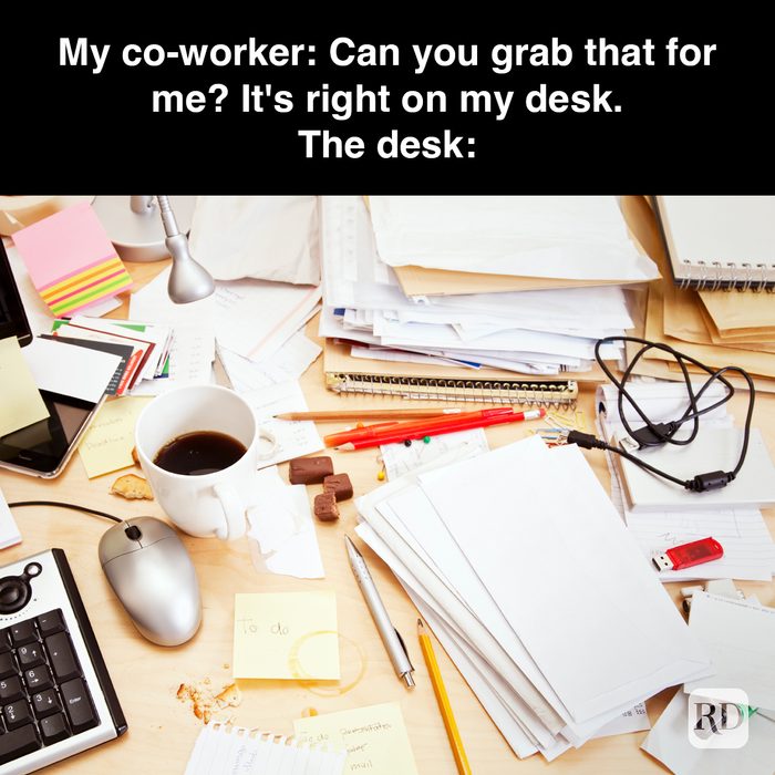 51 My Co Worker Can You Grab That For Me It's Right On My Desk Gettyimages 154947617