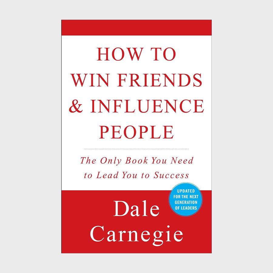 How to Win Friends & Influence People by Dale Carnegie