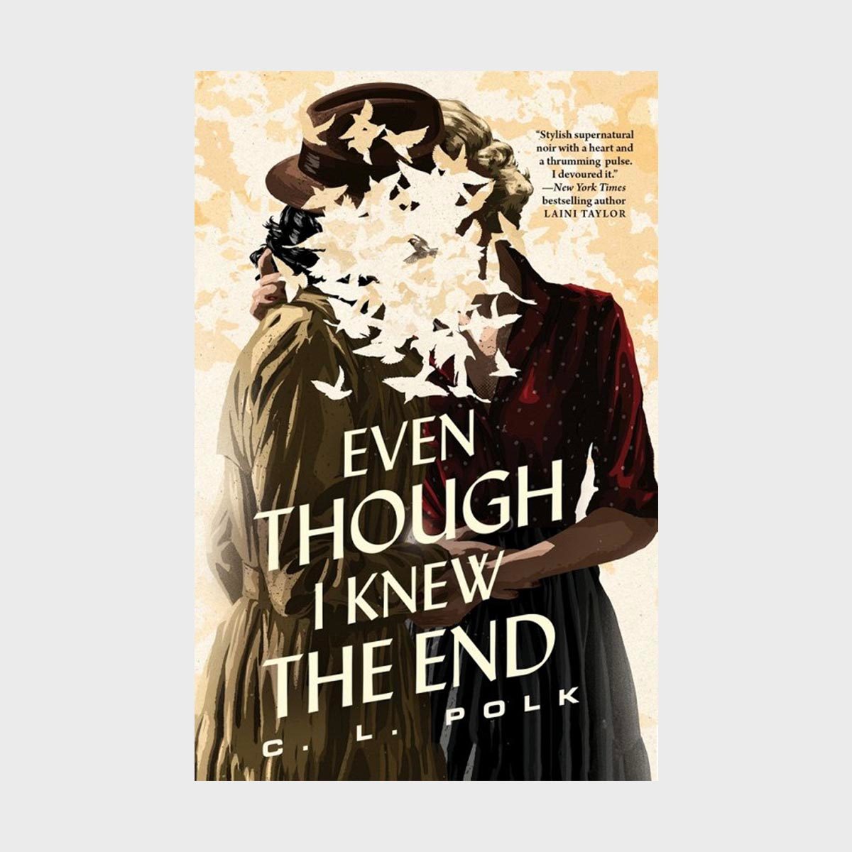 Even Though I Knew the End by C. L. Polk