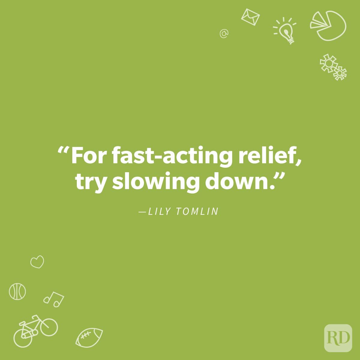 Quote about work-life balance by Lily Tomlin on solid green background