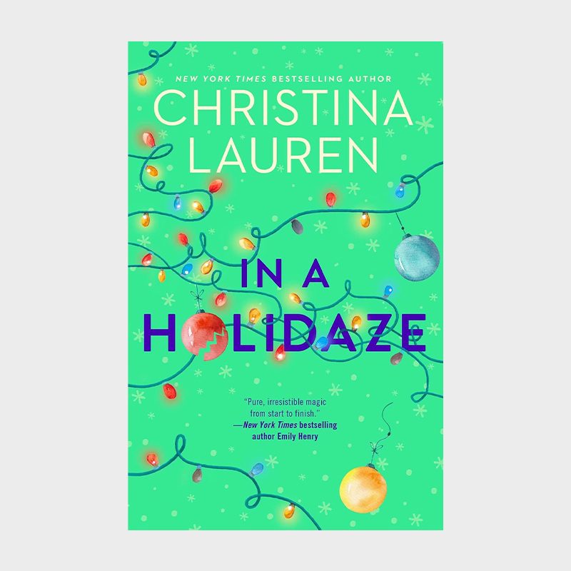 In a Holidaze by Christina Lauren