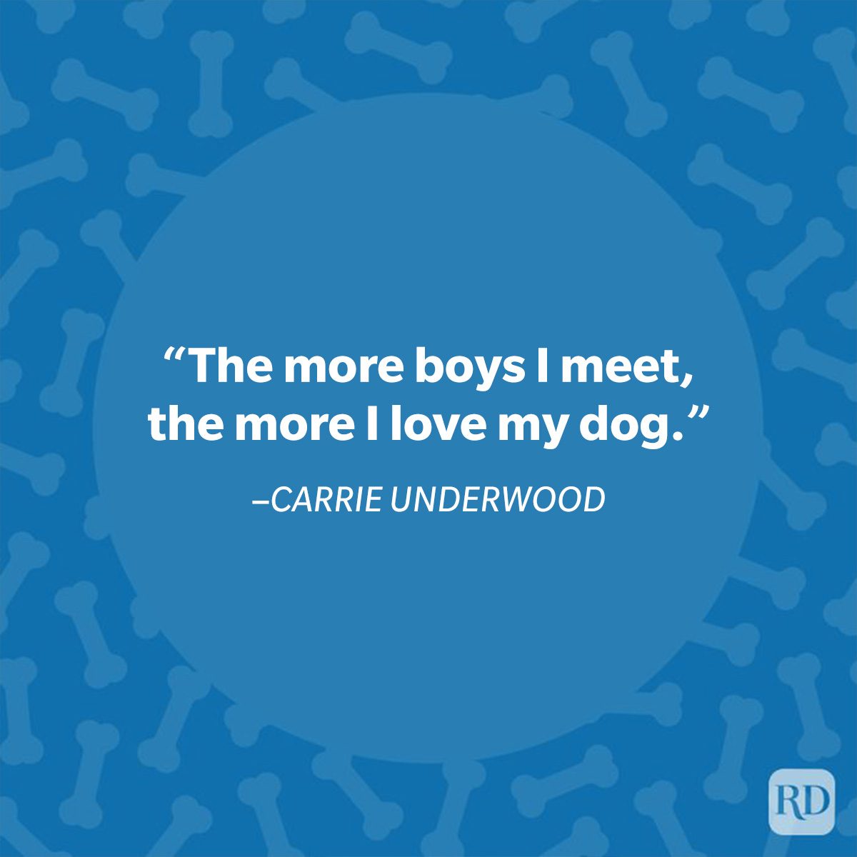 Carrie Underwood dog quote