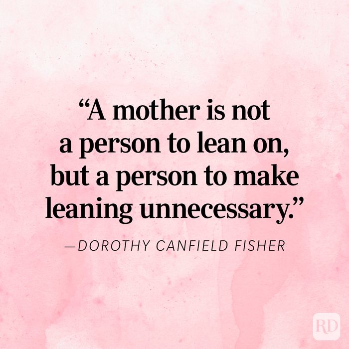 100 Mom Quotes To Make Mom Feel Special On Mothers Day Inspirational Graphic