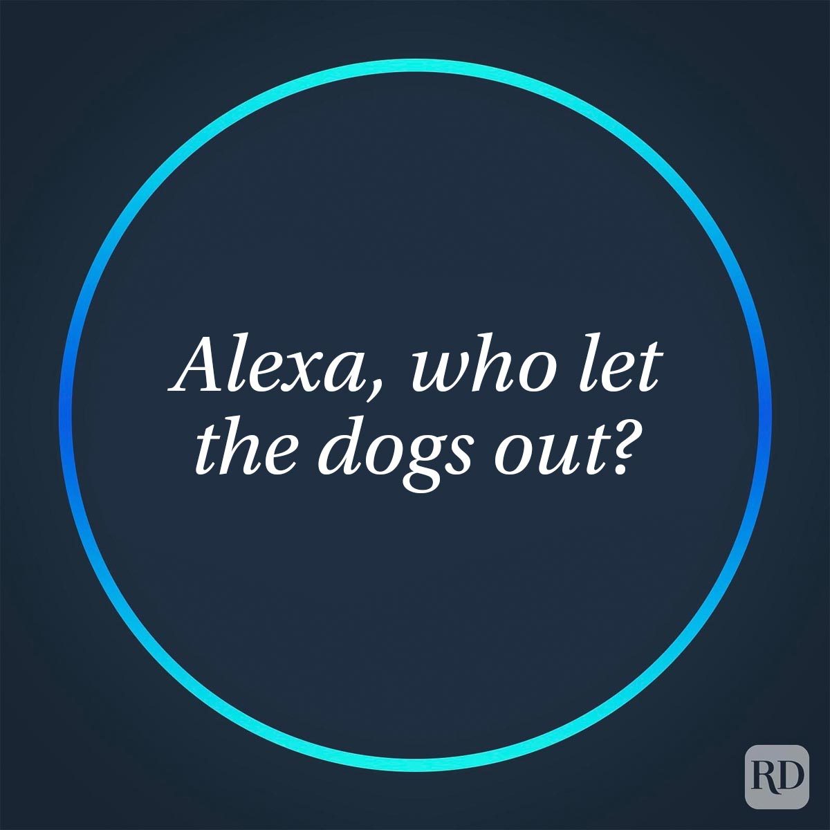 Funny Things To Ask Alexa For A Good Laugh glowing circle with an Alexa question in center