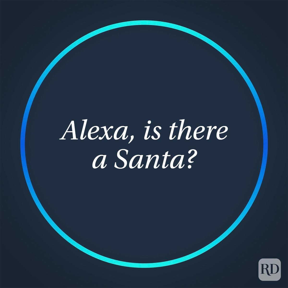 Funny Things To Ask Alexa For A Good Laugh glowing circle with an Alexa question in center