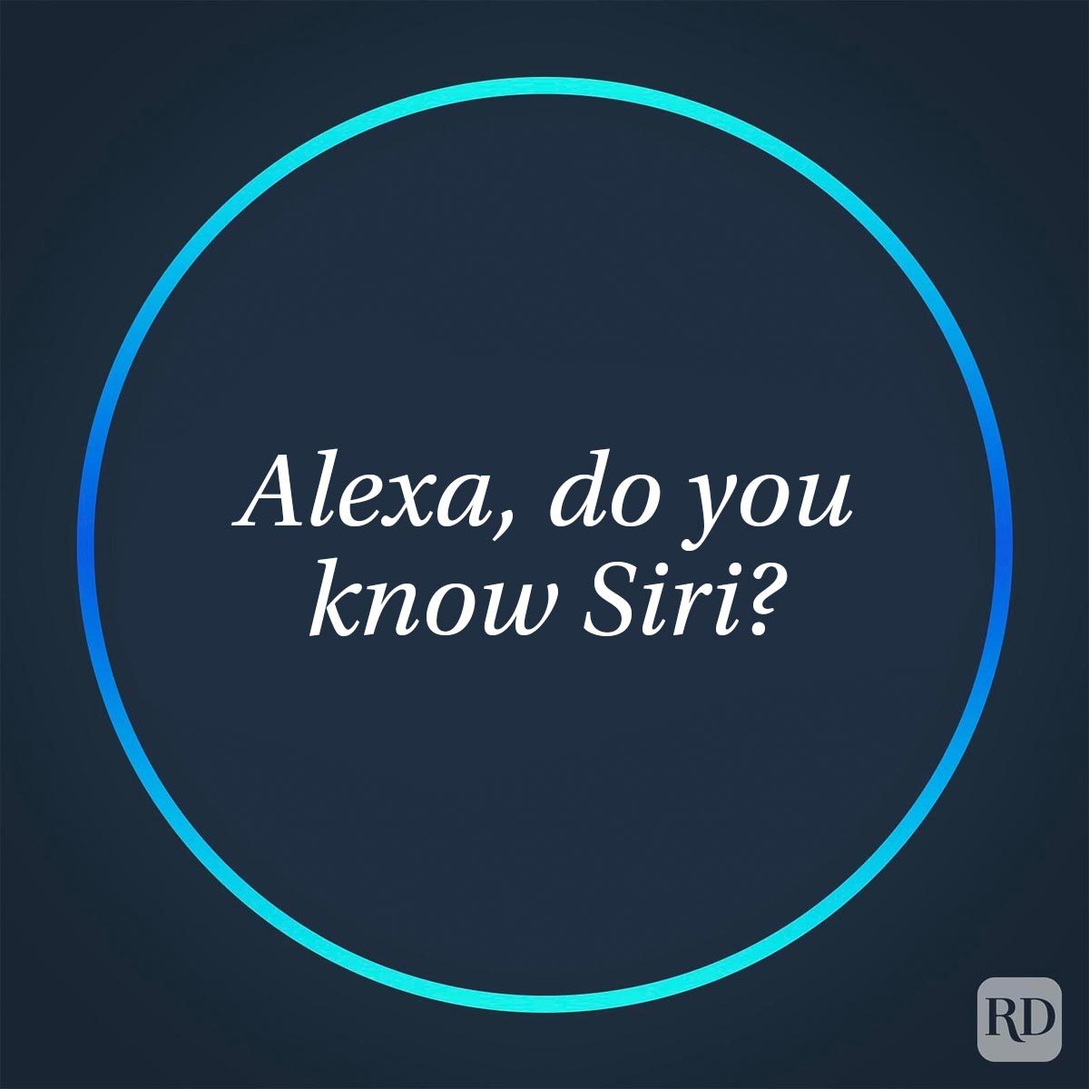 Funny Things To Ask Alexa For A Good Laugh glowing circle with an Alexa question in center