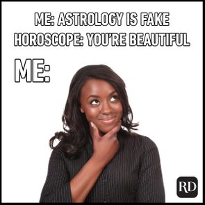Hilarious Zodiac Memes That'll Crack You Up woman contemplating about horoscope