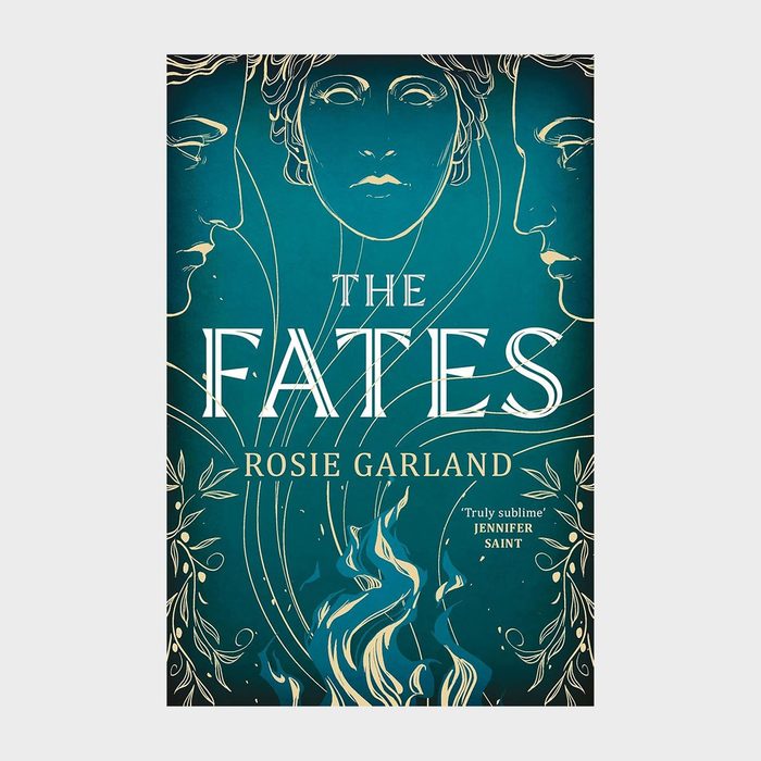 The Fates By Rose Blythe/Rosie Garland