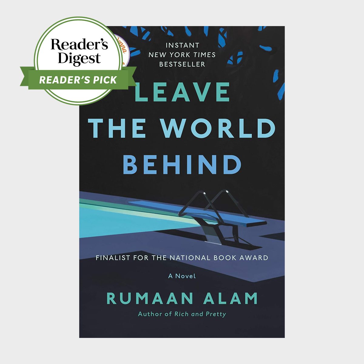 Leave The World Behind By Rumaan Alam