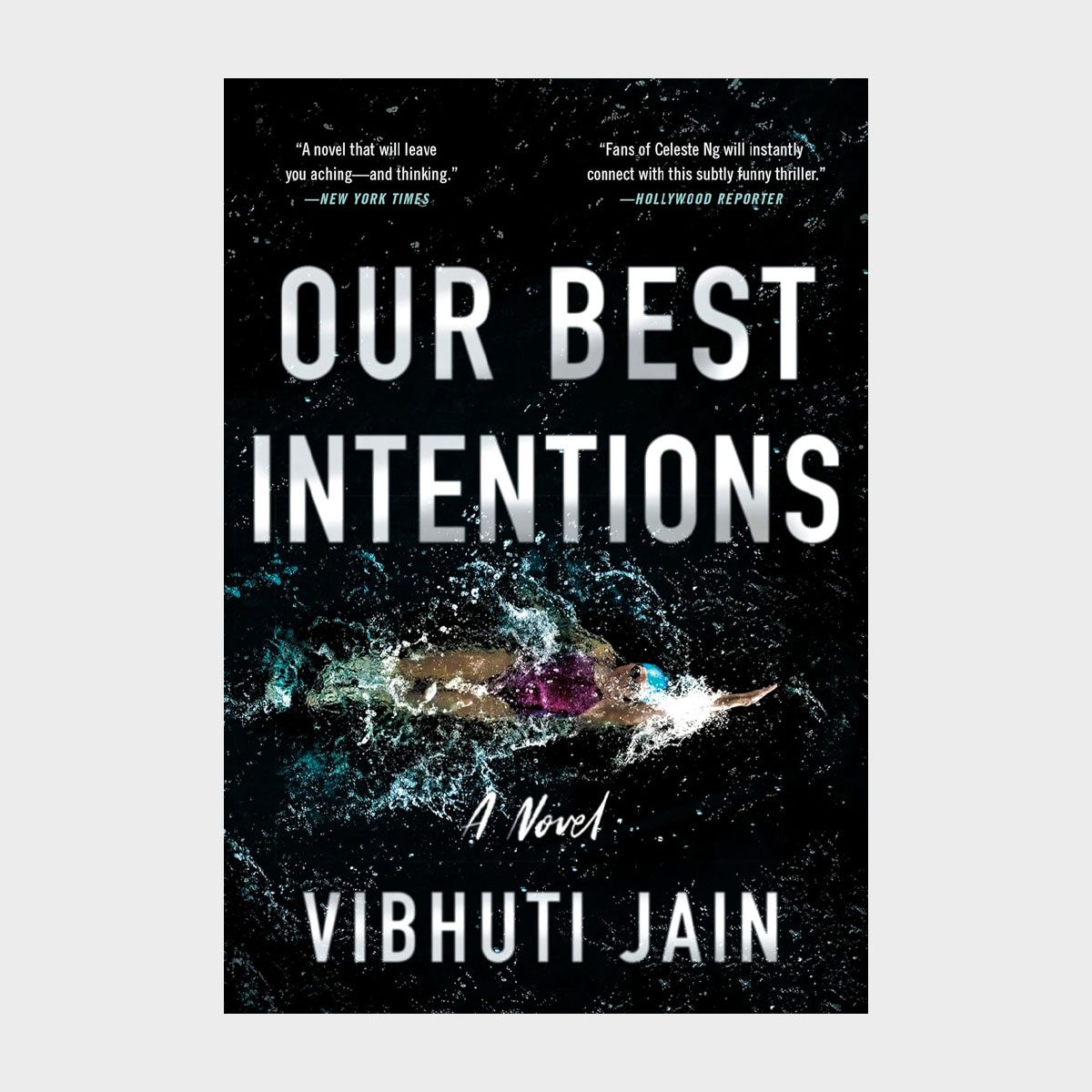 Our Best Intentions By Vibhuti Jain