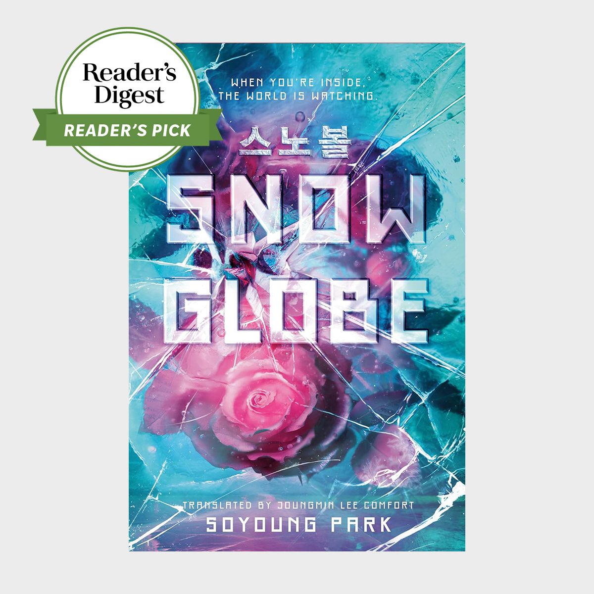 Snowglobe By Soyoung Park, Translated By Joungmin Lee Comfort Ecomm Via Amazon.com A