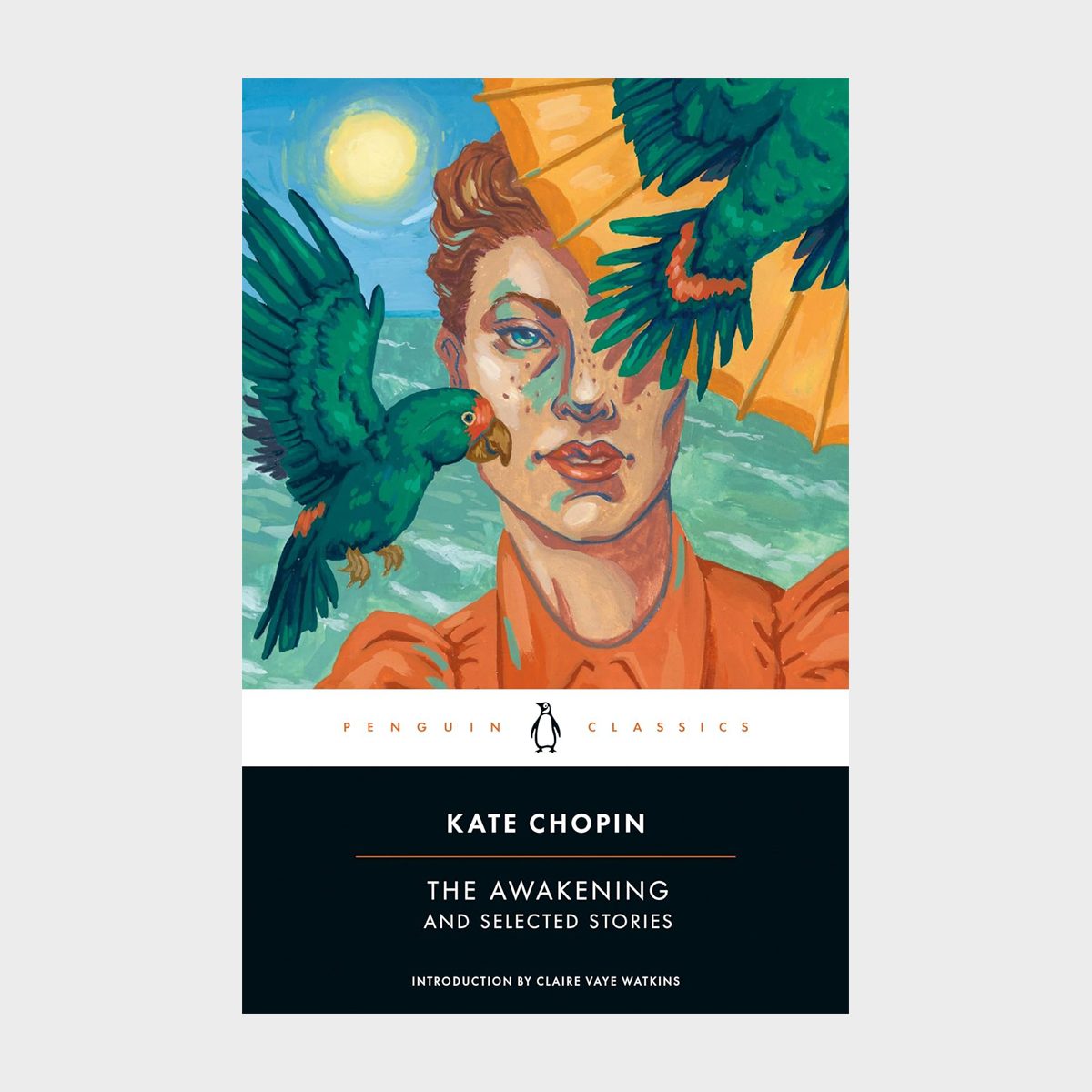 The Awakening And Selected Stories