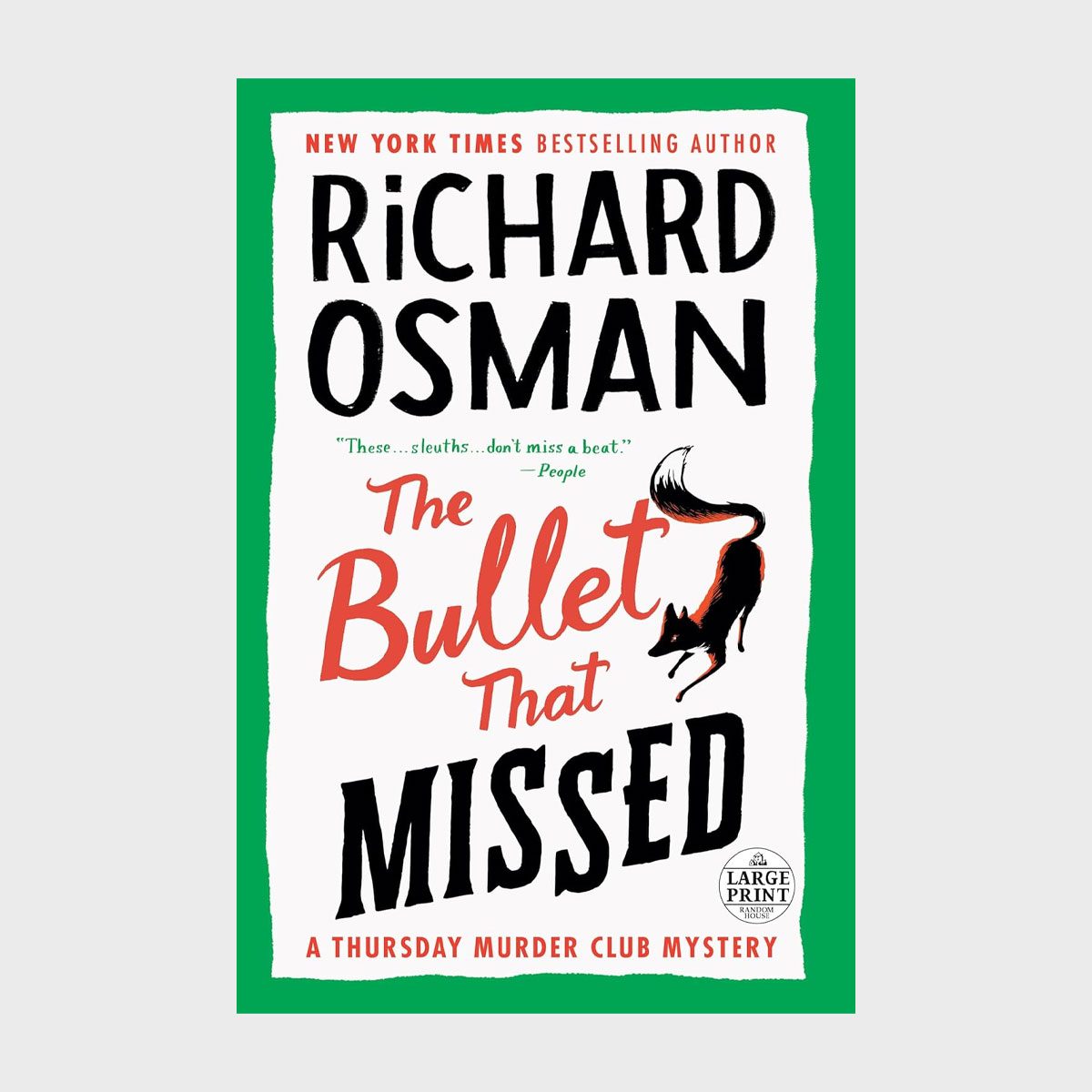 The Bullet That Missed By Richard Osman