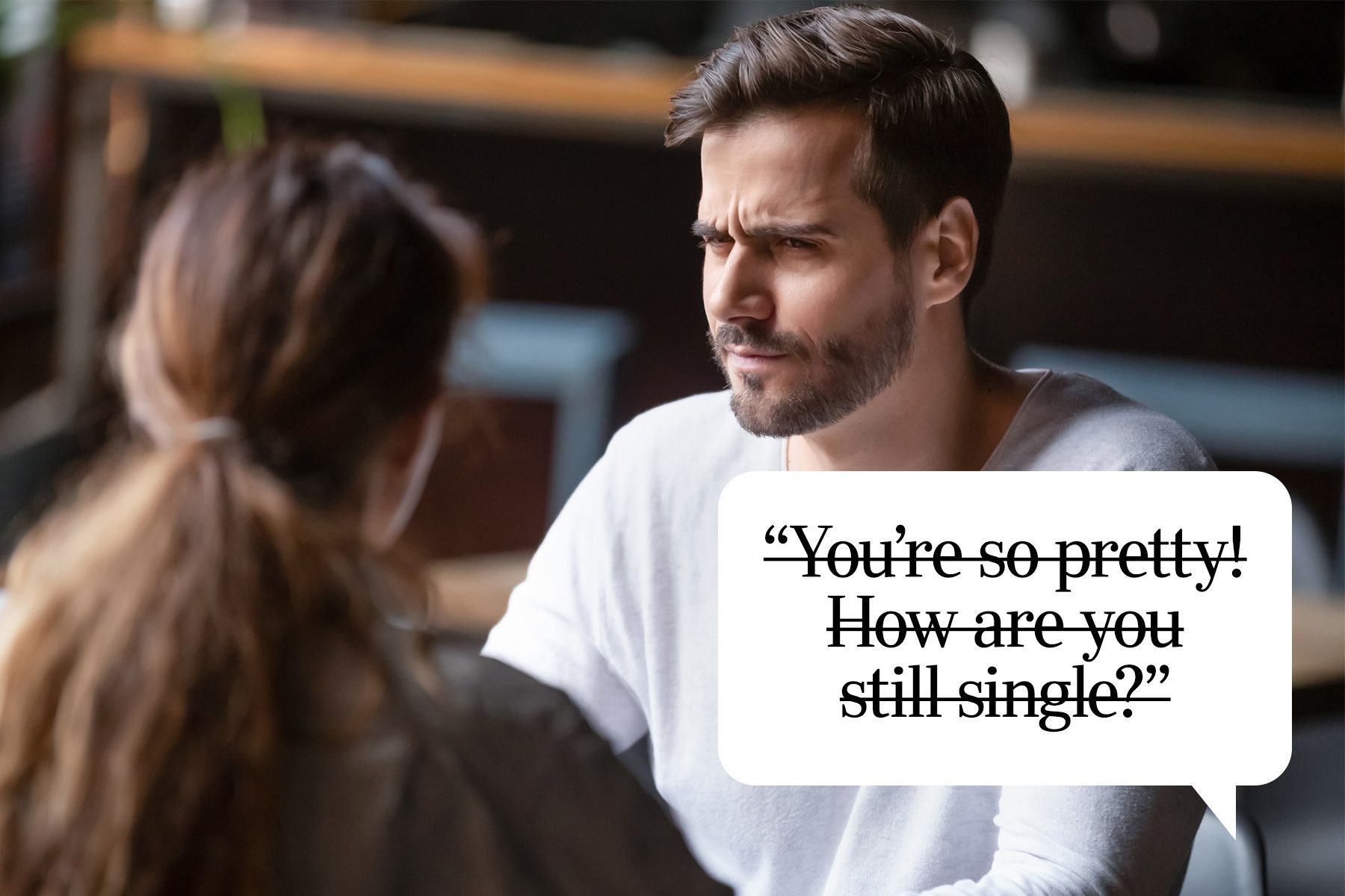 Backhanded Compliments You Didn't Realize Were Insulting