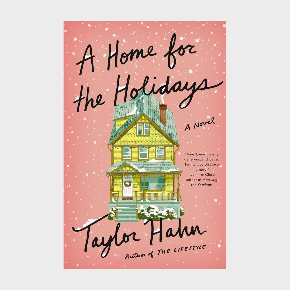 A Home For The Holidays By Taylor Hahn