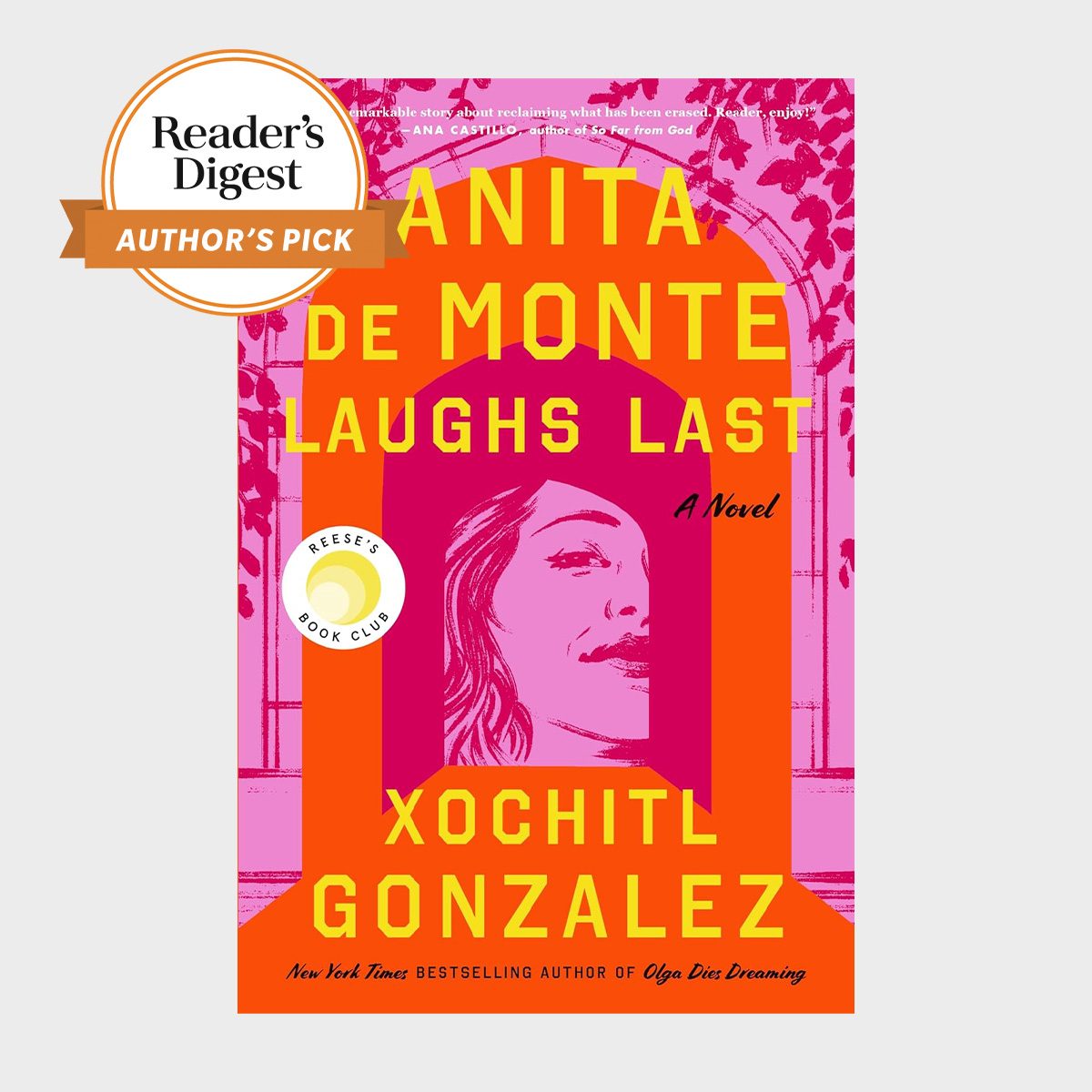 Anita De Monte Laughs Last By Xochitl Gonzalez