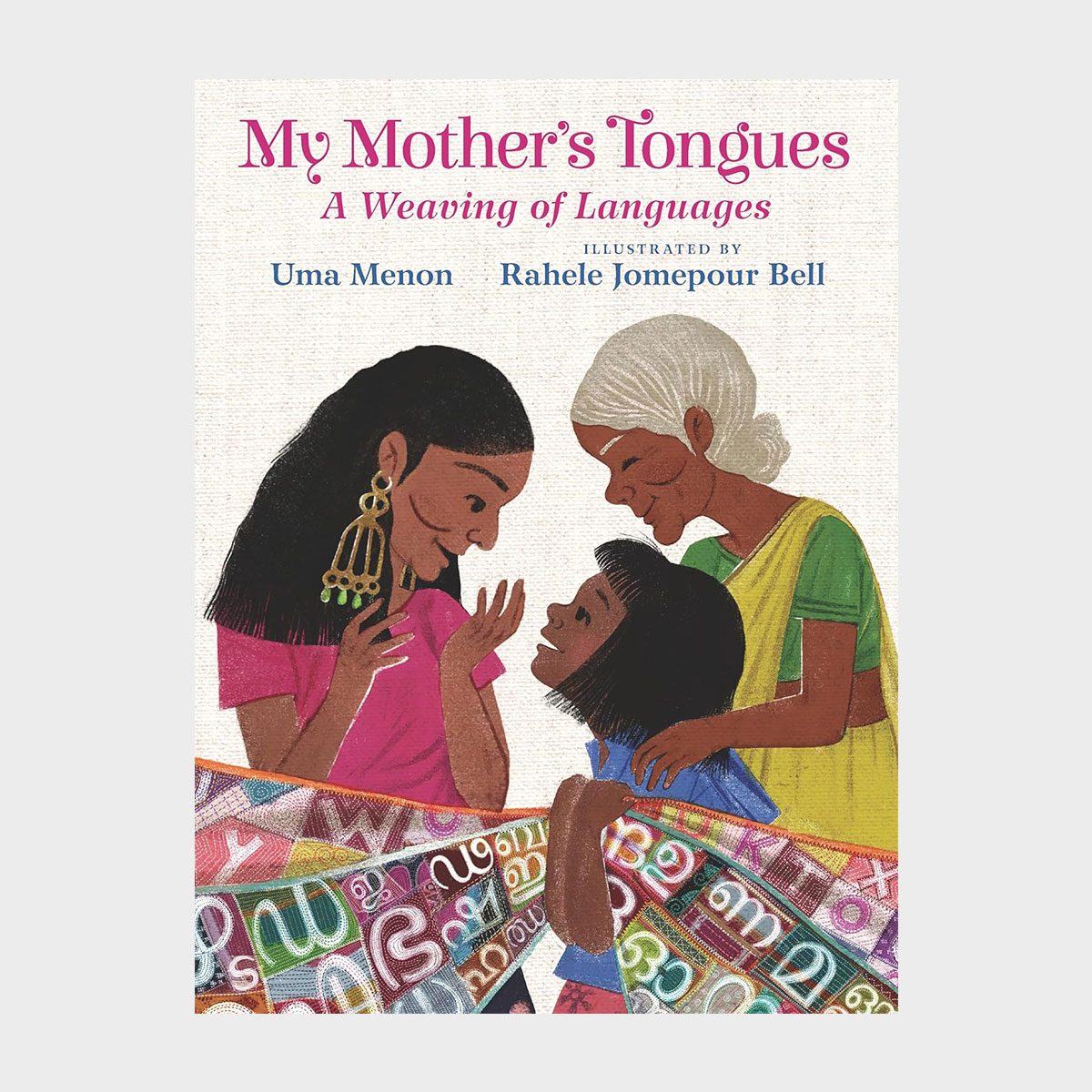 My Mother's Tongues A Weaving Of Languages By Uma Menon