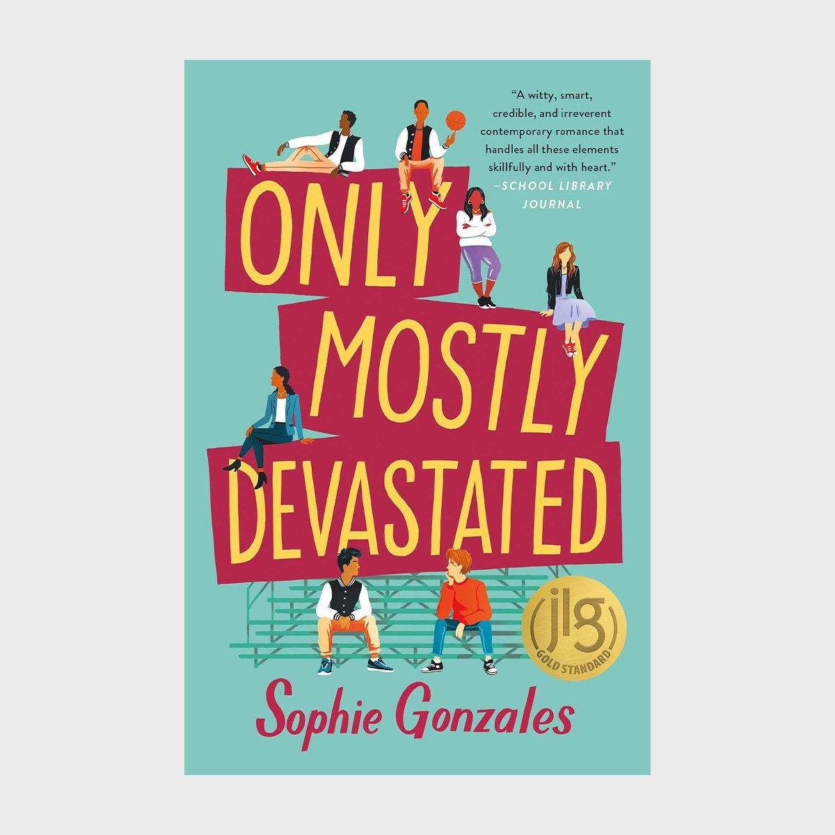 Only Mostly Devastated By Sophie Gonzales 