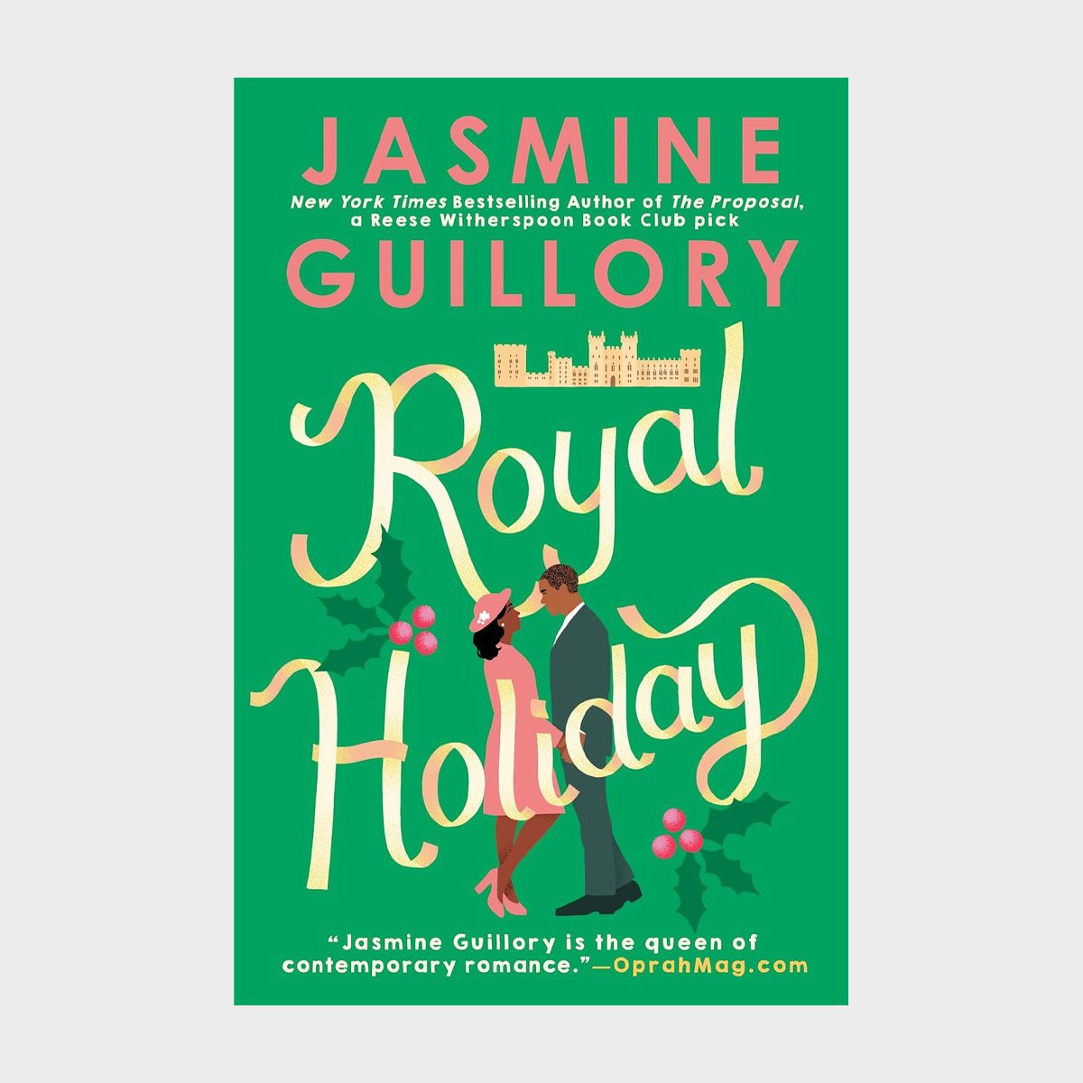 Royal Holiday By Jasmine Guillory