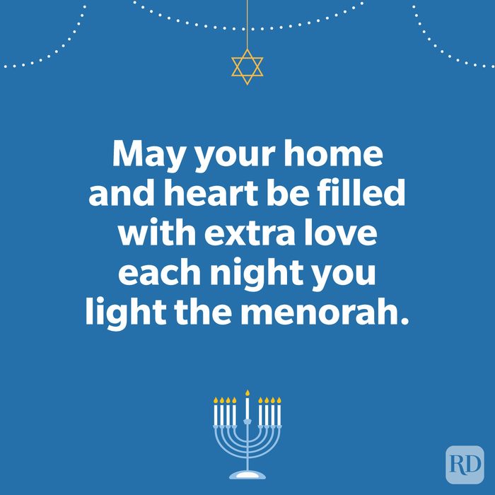 May your home and heart be filled with extra love each night you light the menorah. Ways To Say 'happy Hanukkah' To Loved Ones This Year
