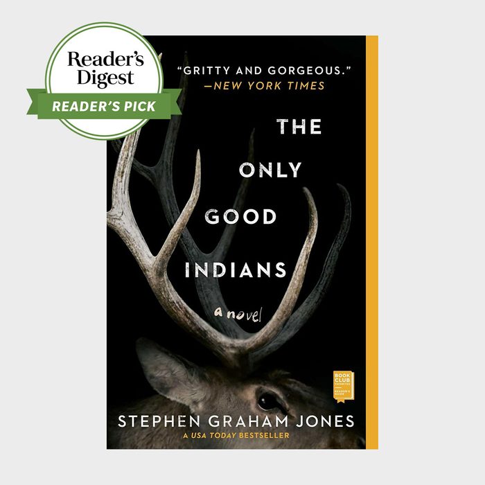 The Only Good Indians By Stephen Graham Jones