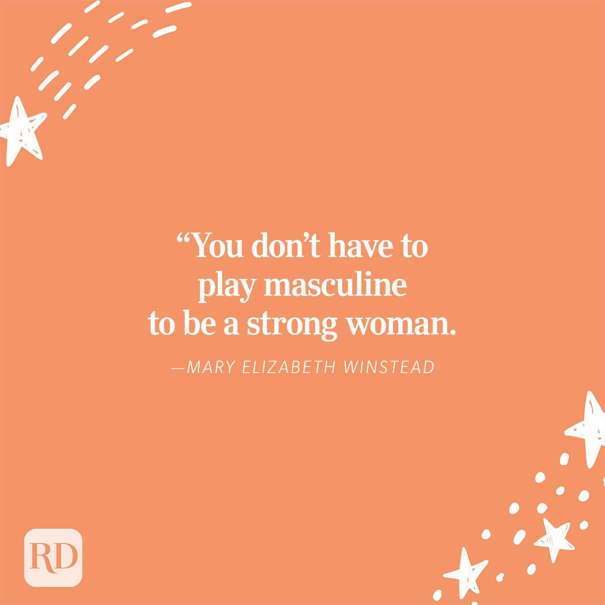 43 Inspirational Quotes For Women That Empower And Motivate 4