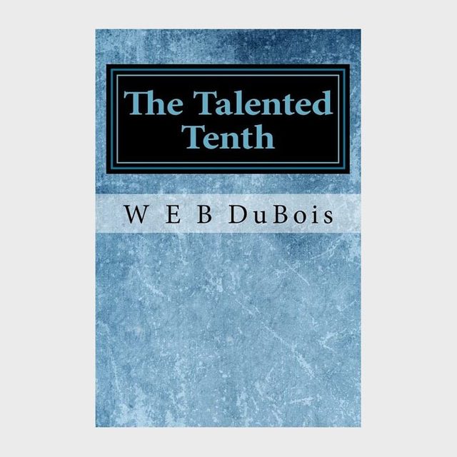 W.e.b Dubois The Talented Tenth Ecomm Via Amazon.com 