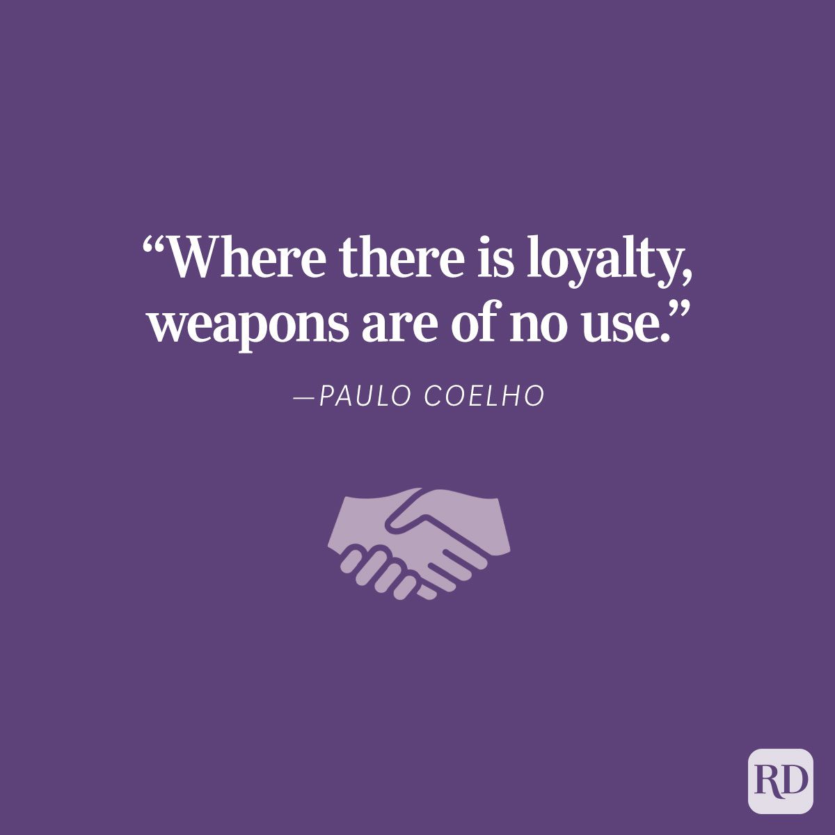 56 Loyalty Quotes That Will Help Build Honesty and Trust