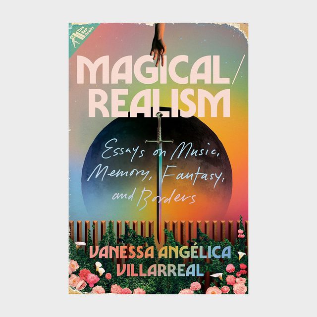 Magical Realism Essays On Music, Memory, Fantasy, And Borders