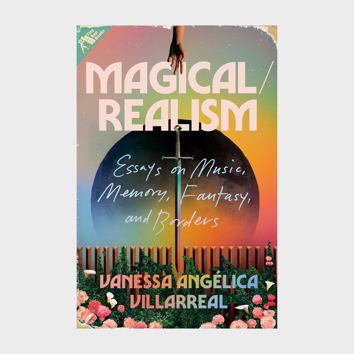Magical Realism Essays On Music, Memory, Fantasy, And Borders