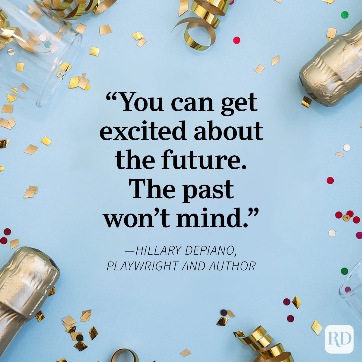 New Year's Quotes on confetti, sequin and champagne bottle background blue