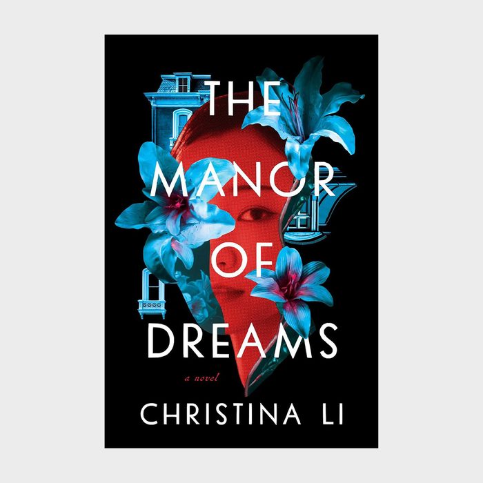 The Manor Of Dreams By Christina Li