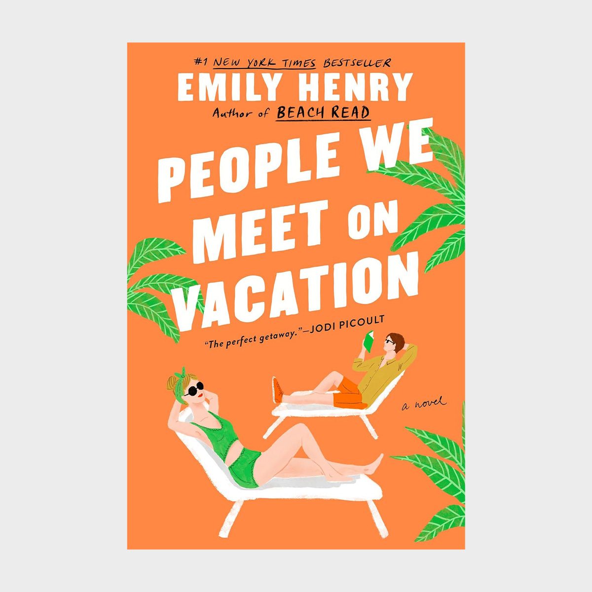 People We Meet On Vacation By Emily Henry 