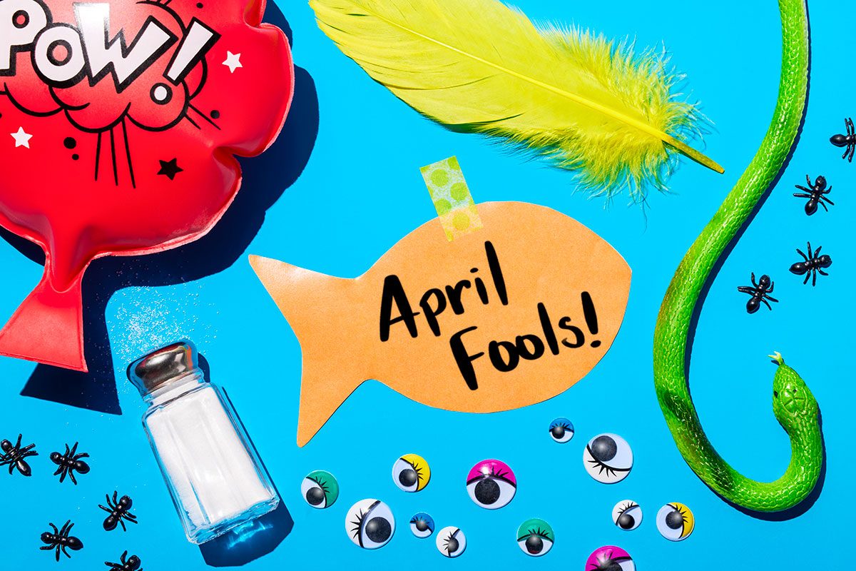 60 Funny April Fools’ Pranks to Pull in 2025