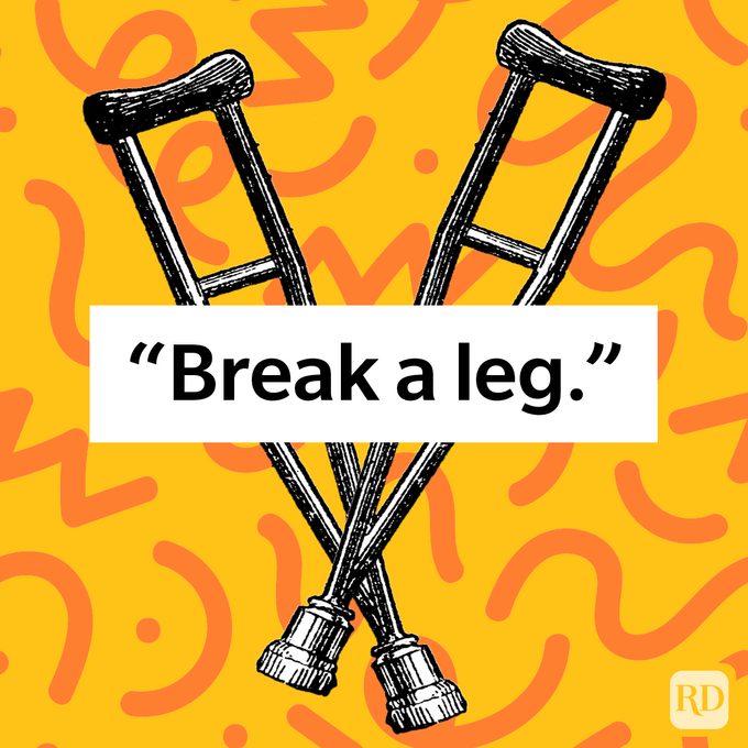 Where Does The Phrase Break A Leg Come From